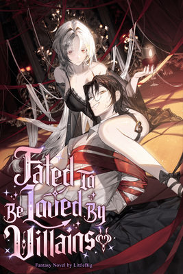 
                        Fated to Be Loved by Villains
                    