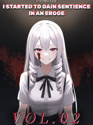 
                        I Started To Gain Sentience In An Eroge
                    