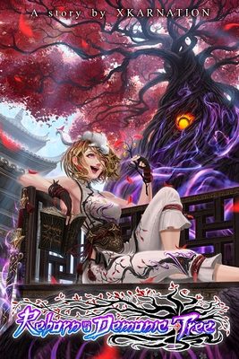 
                        Reborn as a Demonic Tree
                    